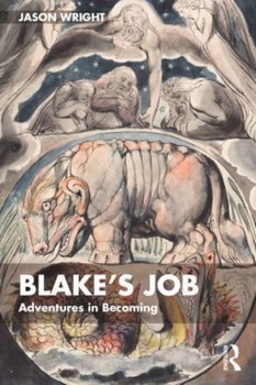 Blake's Job: Adventures in Becoming - Wright Jason