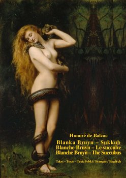 Blanka Bruyn – Sukkub - De Balzac Honore