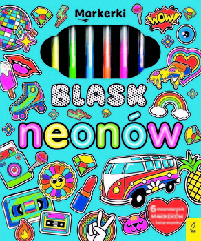 Blask neonów. Markerki - Opracowanie zbiorowe