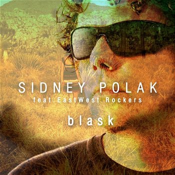 Blask - Sidney Polak