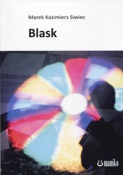 Blask - Siwiec Marek Kazimierz