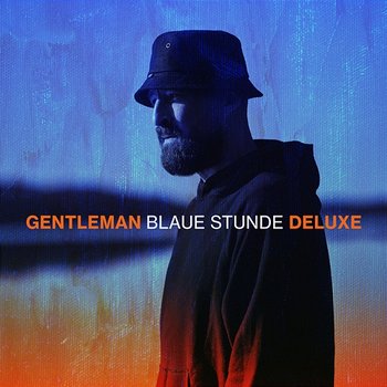 Blaue Stunde - Gentleman