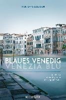 Blaues Venedig - Venezia blu - Salomon Wolfgang