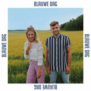 Blauwe Dag - Suzan & Freek