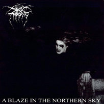 Blaze In The Northern Sky Darkthrone