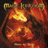 Blaze Of Rage Magic Kingdom
