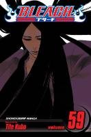 Bleach, Vol. 59 Kubo Tite