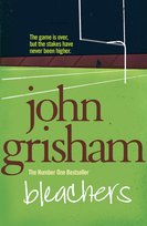 Bleachers Grisham John