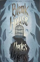 Bleak House. Wordsworth Classics Dickens Charles