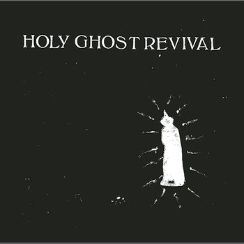 Ignight, Ignight, Goodnight... - Holy Ghost Revival