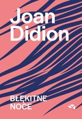 Błękitne noce - ebook mobi - Didion Joan