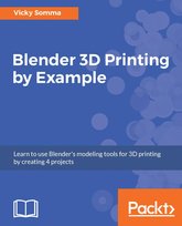 Blender 3D Printing by Example. - ebook epub Vicky Somma