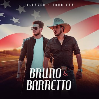 Blessed - Bruno & Barretto