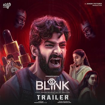 Blink Trailer (From "Blink") - Prasanna Kumar M S & Sunidhi Ganesh