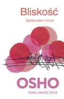 Bliskość. Zaufaj sobie i innym Osho