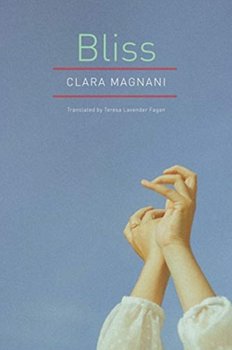 Bliss - Clara Magnani