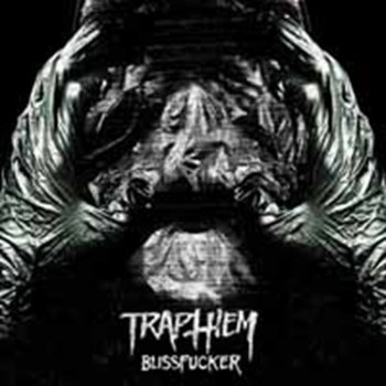 Blissfucker - Trap Them