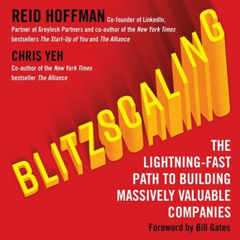 Blitzscaling - Hoffman Reid, Yeh Chris