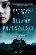 Blizny przeszłości - Mirek Krystyna
