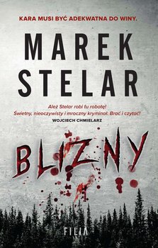 Blizny - Stelar Marek