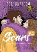 Blizny zapisane w duszy. Scars. Tom 2&nbsp;-&nbsp;Monika Marszałek FortunateEm