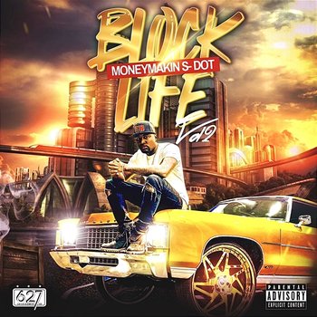 Block life vol 2 - MONEYMAKIN S-DOT