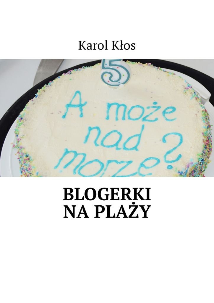 Blogerki na plaży - ebook mobi