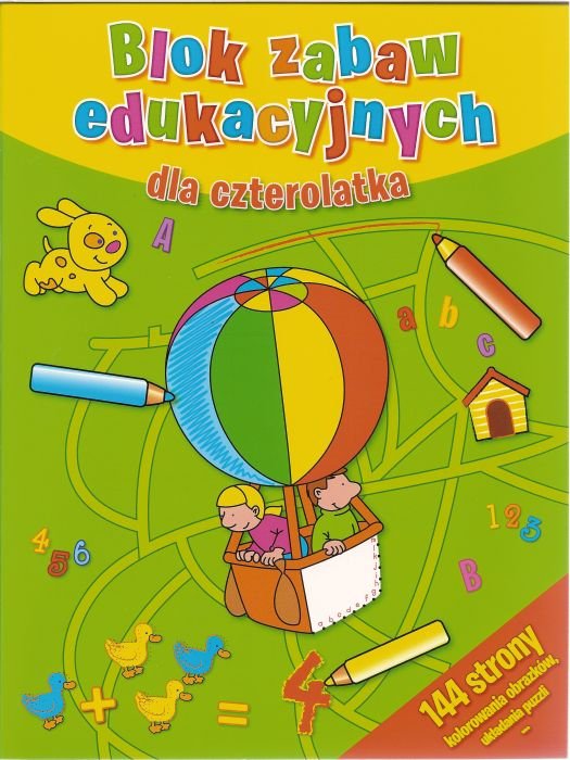 Blok Zabaw Edukacyjnych Dla Czterolatka Opracowanie Zbiorowe Książka W Empik 2017
