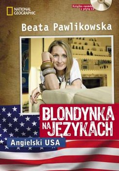 Blondynka na językach. Angielski USA - Pawlikowska Beata