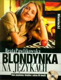 Blondynka na językach. Niemiecki + CD - Pawlikowska Beata