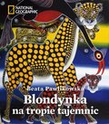 Blondynka na tropie tajemnic - Pawlikowska Beata