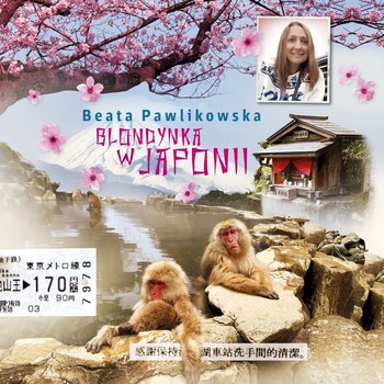 Blondynka w Japonii - Pawlikowska Beata