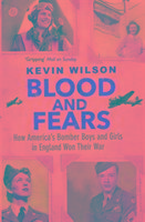 Blood and Fears - Kevin Wilson