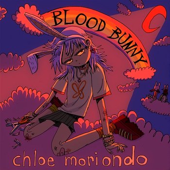 Blood Bunny - chloe moriondo