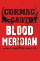 Blood Meridian - Mccarthy Cormac