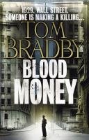 Blood Money - Bradby Tom