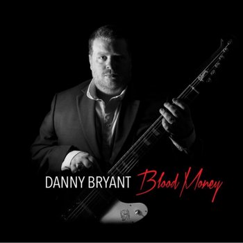 Blood Money - Bryant Danny
