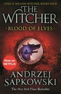 Blood of Elves: Witcher 1 - Sapkowski Andrzej