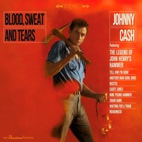 Blood, Sweat and Tears + Now Here's Johnny Cash Cash Johnny