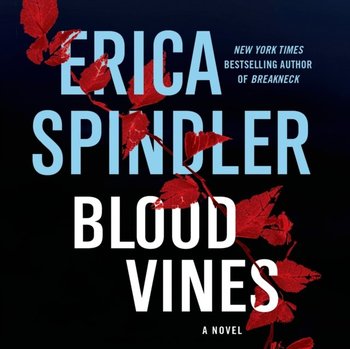 Blood Vines - Spindler Erica