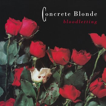 Bloodletting - Concrete Blonde