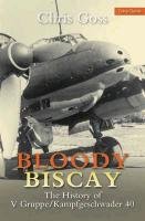 Bloody Biscay - Goss Chris