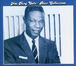 Blue Collection: Nat King Cole