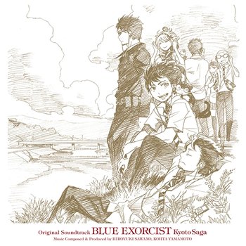 Blue Exorcist Kyoto Saga Original Soundtrack - Hiroyuki Sawano, KOHTA YAMAMOTO