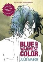 Blue Is The Warmest Color Maroh Julie
