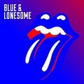 Blue & Lonesome - The Rolling Stones