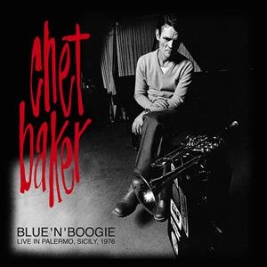 Blue N Boogie: Live In Palermo, Sicily 1976, płyta winylowa - Baker Chet Quartet