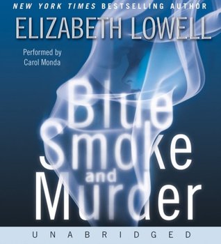 Blue Smoke and Murder - Lowell Elizabeth