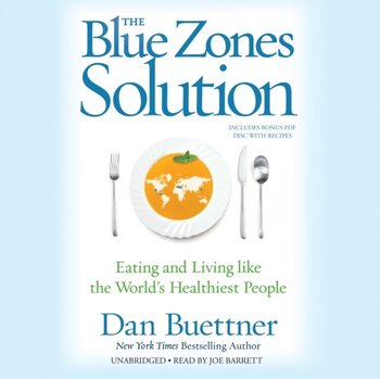 Blue Zones Solution - Buettner Dan
