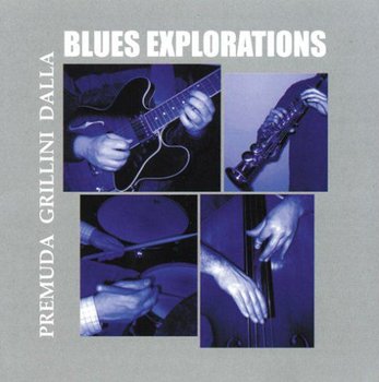 Blues Explorations - Various Artists